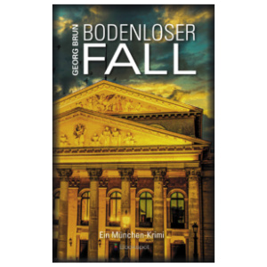 Buch Bodenloser Fall von Georg Brun